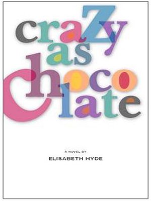 cover image of Crazy As Chocolate